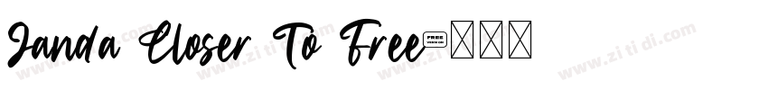 Janda Closer To Free字体转换